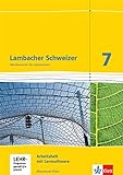 Lambacher Schweizer Mathematik 7. Ausgabe Rheinland-Pfalz: Arbeitsheft plus...
