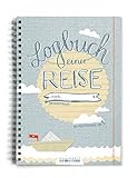 Reisetagebuch - Logbuch einer Reise - Tagebuch zum Schreiben mit Wetter-,...