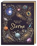 Wundervolle Welt der Sterne: Ein Weltall-Bilderbuch für die ganze Familie....