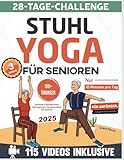 Stuhl-Yoga für Senioren: Verbessern Mobilität, Gleichgewicht, Herzgesundheit...