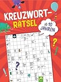 Kreuzworträtsel ab 10 Jahren: Für schlaue Köpfe I 75 coole Rätsel zum...