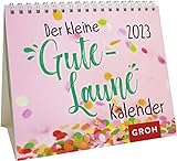 Der kleine Gute-Laune-Kalender 2023: Mini-Monatskalender. Kleiner...