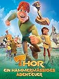 Thor - Ein hammermäßiges Abenteuer