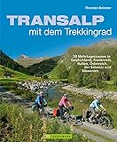 Transalp mit dem Trekkingrad: Auf zum größten Radabenteuer
