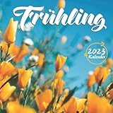 Frühling Kalender 2023: 18-Monats-Kalender von Juli 2022 bis Dezember 2023 -...