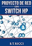 Proyecto de Red con Switch HP