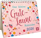 Mini-Kalender 2026: Der kleine Gute-Laune-Kalender: Mini-Monatskalender. Kleiner...