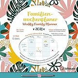 Familien Wochenkalender Flowers 2021 - Familien-Timer - Termin-Planer -...