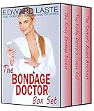 The Bondage Doctor Box Set: The Bondage Doctor BDSM Series (English Edition)