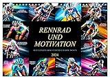 Rennrad und Motivation (Wandkalender 2024 DIN A4 quer), CALVENDO Monatskalender:...