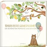 Babyalbum - UNSER ERSTES GEMEINSAMES JAHR: Die schönsten Momente und...