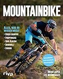 Mountainbike: Alles, was du wissen musst - Cross-Country - Pumptracks - Dual...