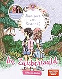 Abenteuer vom Rosenhof. Im Zauberwald: von ViktoriaSarina