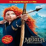 Merida - Legende der Highlands. Das Original-Hörspiel zum Disney/Pixar Film:...