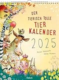 Wandkalender 2025: Der tierisch tolle Tierkalender: Kinderkalender mit 12...