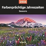 Farbenprächtige Jahreszeiten - KUNTH Broschurkalender 2026: Farbenprächtiger...