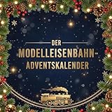 Der Modelleisenbahn-Adventskalender