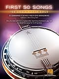 First 50 Songs You Should Play On Banjo -Book-: Noten: For 5-string banjo. 25...