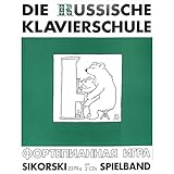 Die Russische Klavierschule ergänzender Spielband (Band 3) inkl. 2 CDs -...