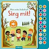 Sing mit!: Mein erstes Liederbuch | Hochwertiges Liederbuch mit leicht...