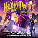 Harry Potter und der Gefangene von Askaban - Gesprochen von Rufus Beck: Harry...