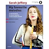 My Favourite Melodies: 14 Selected Pieces. Sopranblockflöte (Tenorblockflöte)...