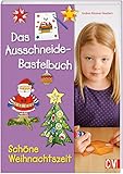 Das Ausschneide-Bastelbuch Schöne Weihnachtszeit