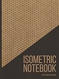 Isometric Notebook: For Architecture & 3D Product Design, Technical Drawing or...