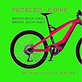 Pedelec - E-Bike - bring mich nah, bring mich Weit (Single Edit)
