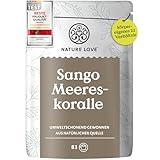 NATURE LOVE® Sango Meereskoralle – 250g Pulver – Natürliche Quelle für...