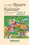 Der kleine Bauernkalender 2021 Taschenkalender. Leben im Einklang mit der Natur