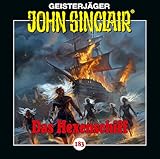John Sinclair - Folge 183: Das Hexenschiff. Hörspiel. (Geisterjäger John...