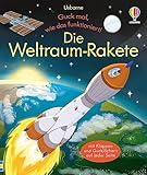 Guck mal, wie das funktioniert! Die Weltraum-Rakete: Klappenbuch mit tollen...