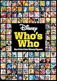 Disney: Who's Who – Das A bis Z der Disney-Figuren. Das große Lexikon: Das...