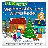 Die 30 Besten Weihnachts - und Winterlieder 2: CD Standard Audio Format,...